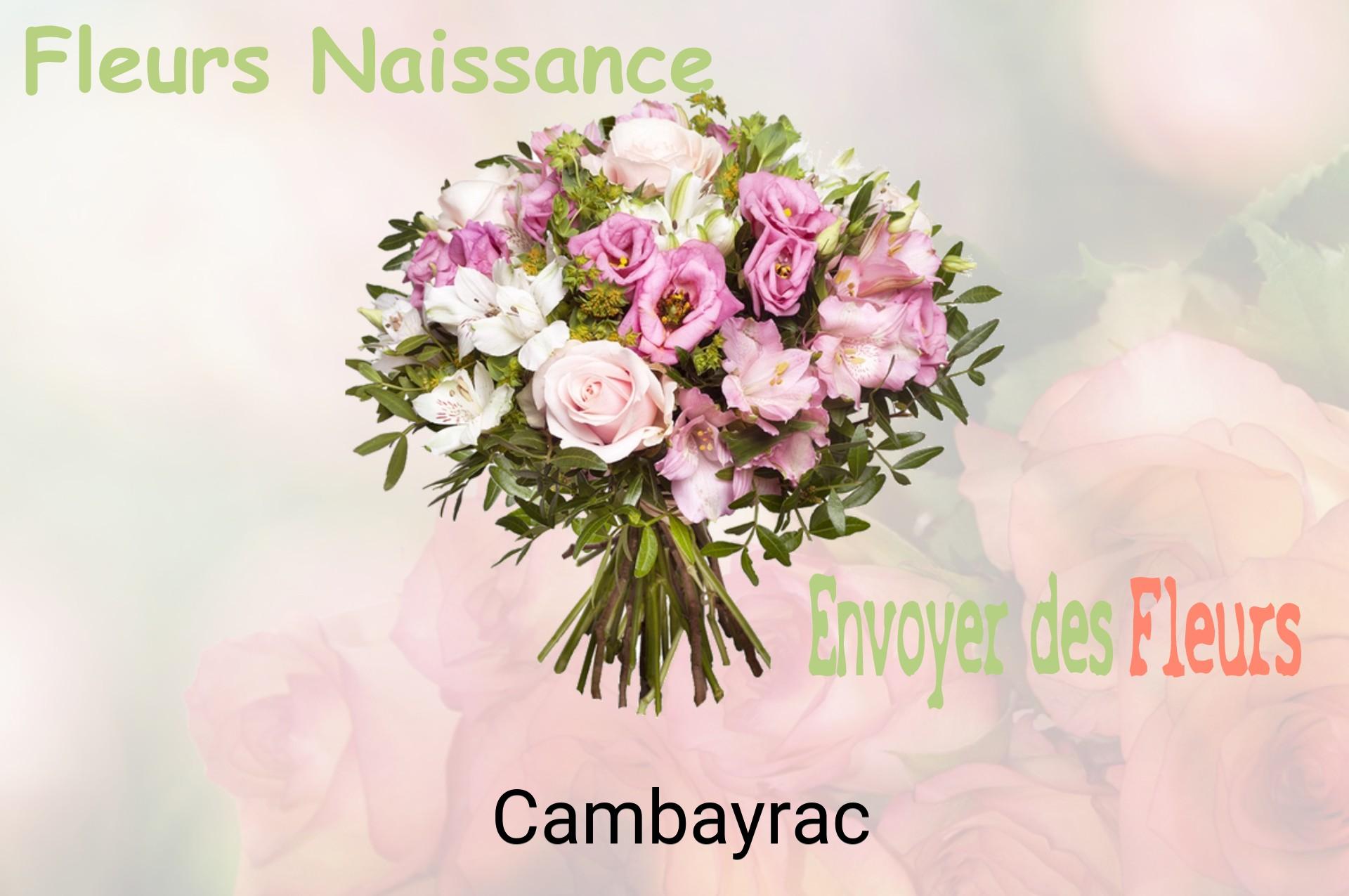 Bouquet de fleurs de naissance livré à Cambayrac