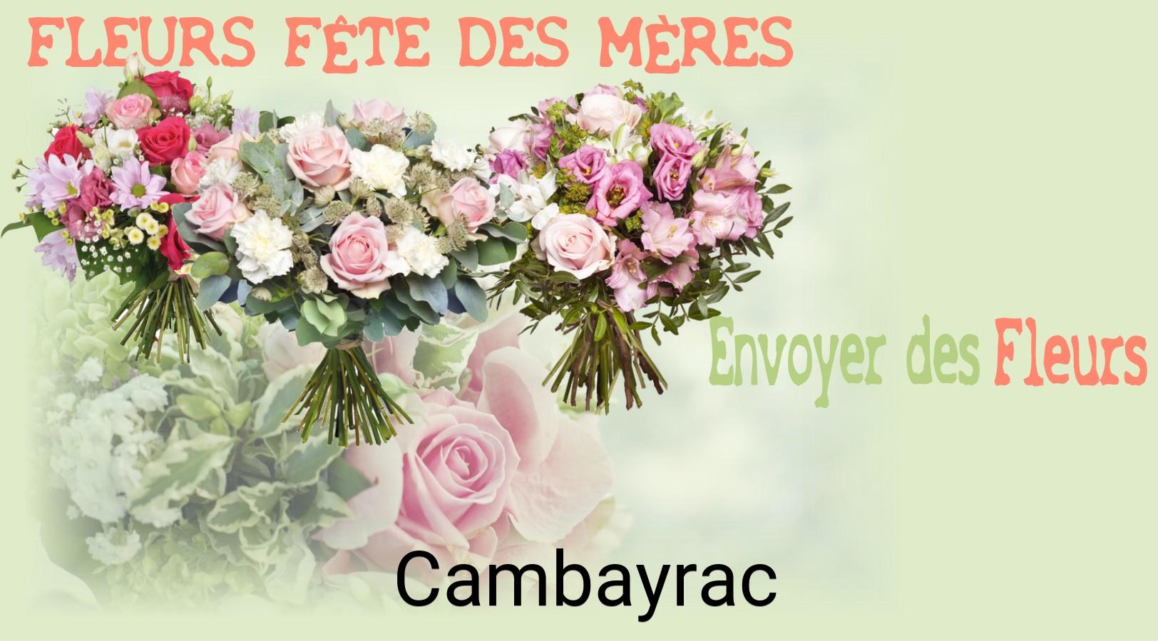 Bouquet de Fête des Mères livré à Cambayrac